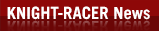 knight racer news