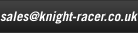 Sales[at]knight-racer[dot]co[dot]uk